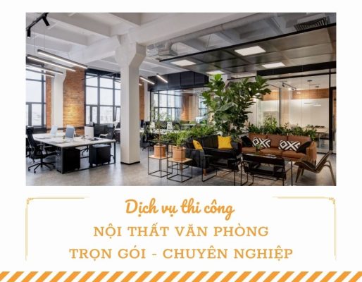 thi công nội thất văn phòng trọn gói